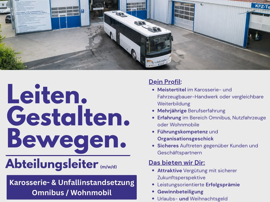Abteilungsleiter Karosserie- &amp; Unfallinstandsetzung Omnibus / Wohnmobil (m/w/d)
